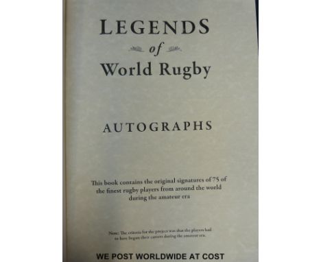 Legends of World Rugby book by Paul Vernon containing 75 original signatures of players who started their careers in the amat