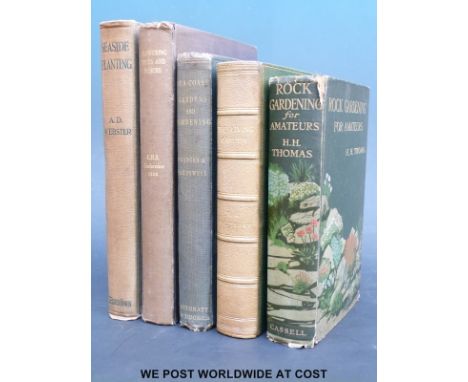 A sundry collection of gardening titles to include A D Webster, Sea-side Planting (1918), E J Salisbury, The Living Garden re