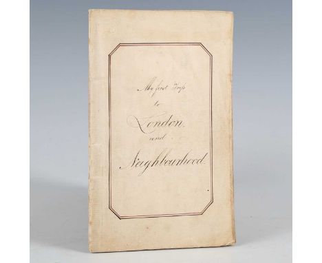 MANUSCRIPT. – J. WILKINSON. My First Trip to London, and Neighbourhood. [N.p.:] London: 7th- 15th July 1862. 47pp., manuscrip