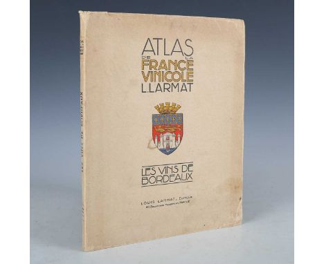 WINE. – Louis LARMAT (editor). Atlas de la France Vinicole. Paris: Larmat, [1949.] Folio (313 x 245mm.) Text in French, Engli