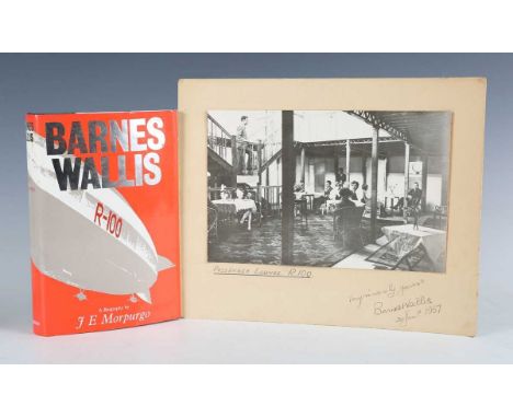 AIRSHIPS. – J.E. MORPUGO. Barnes Wallis. London: Longman, 1972. First edition, 8vo (215 x 134mm.) Photographic illustrations.