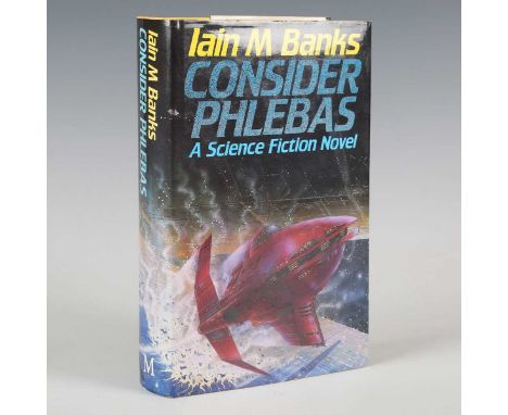 BANKS, Ian M. Consider Phlebas. London: Macmillan, 1987. First edition, 8vo (216 x 131mm.) (Toning.) Original yellow cloth, d