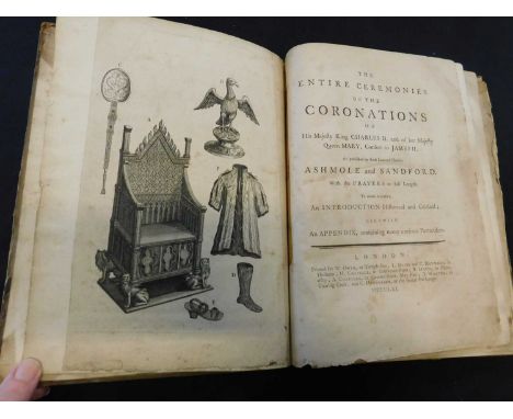 [ELIAS ASHMOLE]: THE ENTIRE CEREMONIES OF THE CORONATIONS OF HIS MAJESTY KING CHARLES II AND OF HER MAJESTY QUEEN MARY CONSOR