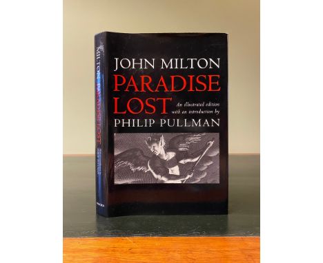PULLMAN, Philip (Intro.). Paradise Lost, first edition, first printing, SIGNED by Philip Pullman, 8vo, hardback with unclippe