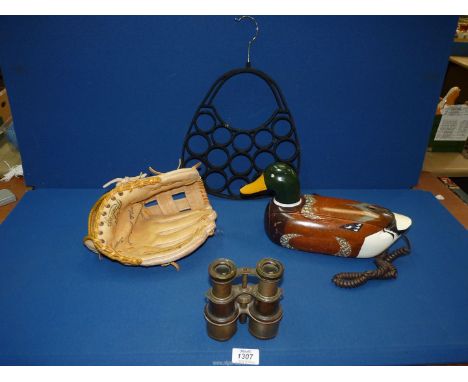 A "Mallard" novelty Telephone, pair of vintage Binoculars, possibly WWI Army, a Rawlings Baseball glove and scarf hanger.