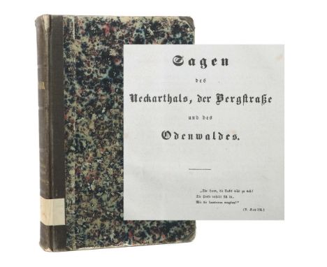 Baader, J.Sagen des Neckarthals, der Bergstraße u. des Odenwalds aus dem Munde des Volks &amp; der Dichter, Mannheim, Basserm