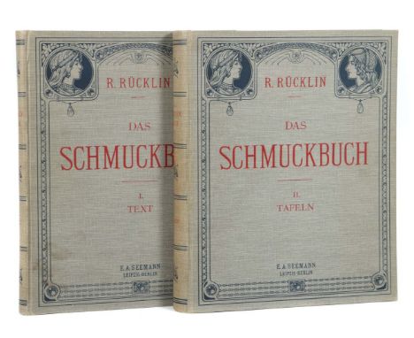 Rücklin, R.Das Schmuckbuch, Leipzig, Seemann, 1901, 2 Bde., Text- und Tafelband, mit zahlr. Textabb. und ganzseitigen Tafeln,