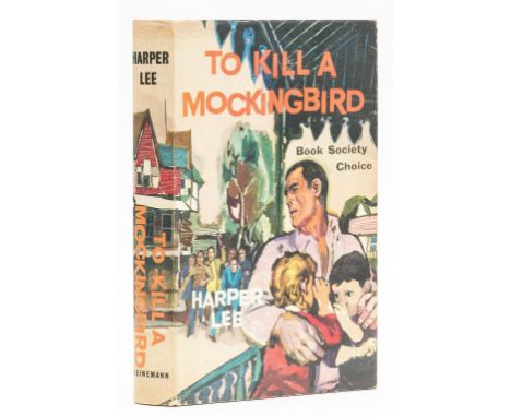 Lee (Harper) To Kill a Mockingbird, first English edition, light marking to endpapers, original cloth, dust-jacket, light cre