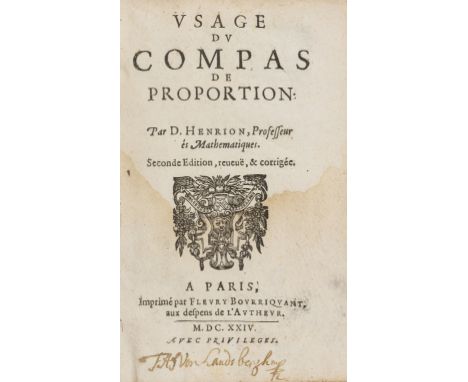 NO RESERVE Henrion (Denis) Usage Du Compas De Proportion, second edition, title with woodcut device, woodcut initials, head-p