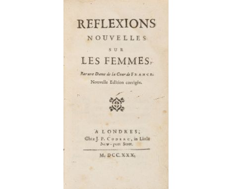 Women.- [Lambert (Anne-Therese de Marguenat de Courcelles, Marquise de)] Reflexions Nouvelles sur les Femmes, third edition, 