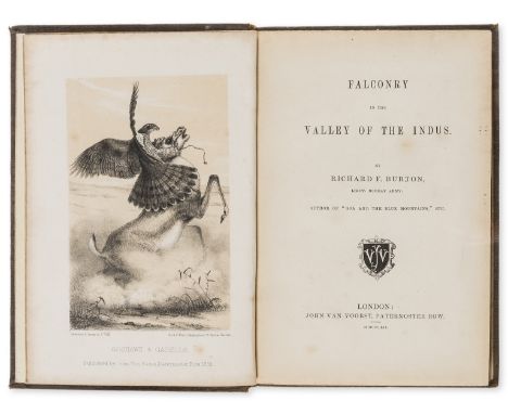 Burton (Richard F.) Falronry in the Valley of the Indus, first edition, tinted lithographed frontispiece and 3 plates, 8pp. p