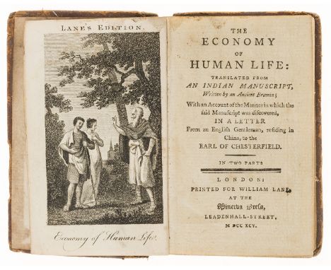 NO RESERVE Minerva Press.- [Dodsley (Robert)] The economy of human life: translated from an Indian manuscript, written by an 