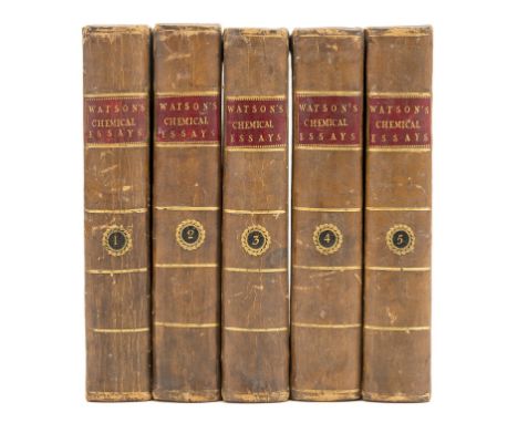 Watson (Richard) Chemical Essays, 5 vol., vol. 4 first edition, the rest fourth and fifth editions, vol.1 with folding table,