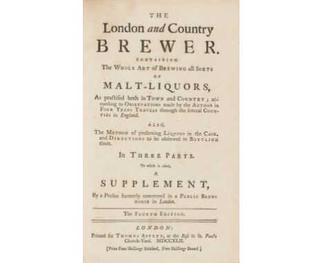Brewing.- [Ellis (William)] The London and Country Brewer..., fourth edition, woodcut decorations and initials, small contemp