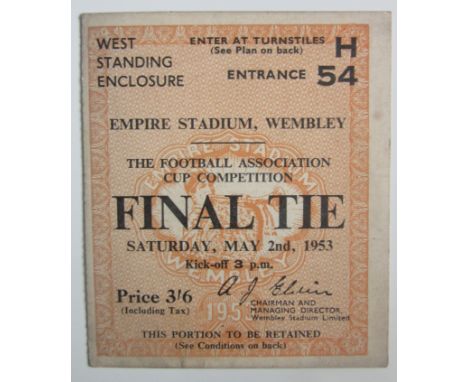 1953 FA CUP FINAL BLACKPOOL V BOLTON TICKET
Good with very slight handling marks