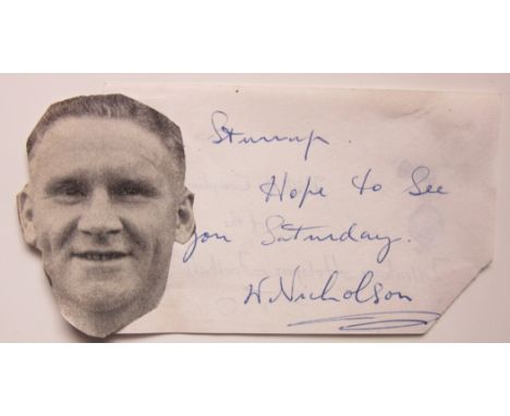 TOTTENHAM - BILL NICHOLSON AUTOGRAPH
We have been instructed by our vendor who’s Father was a prominent figure in Football du