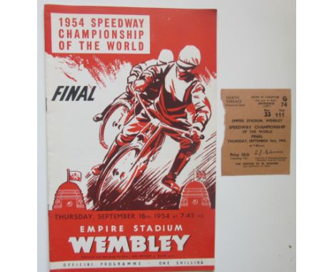 1954 SPEEDWAY CHAMPIONSHIP OF THE WORLD AT WEMBLEY PROGRAMME &amp; TICKET
Programme good, Ticket torn down edge