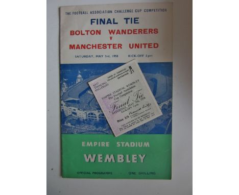 1958 FA CUP FINAL - BOLTON V MANCHESTER UNITED PROGRAMME &amp; TICKET
Both original and in good condition