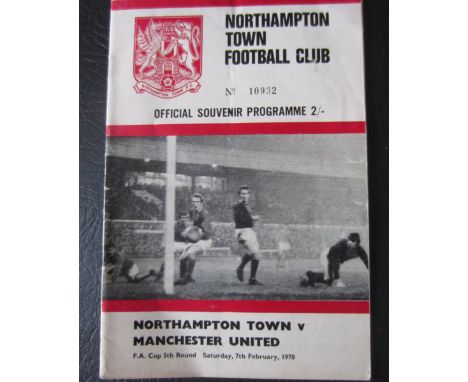 1969-70 NORTHAMPTON V MANCHESTER UNITED FA CUP - BEST SCORES 6 GOALS
Programme for the FA Cup 5th Round Northampton Town v Ma