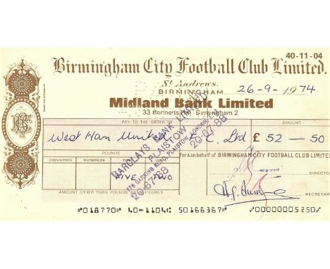 &nbsp;ORIGINAL 1974 BIRMINGHAM CITY CHEQUE TO WEST HAM UNITED
&nbsp;