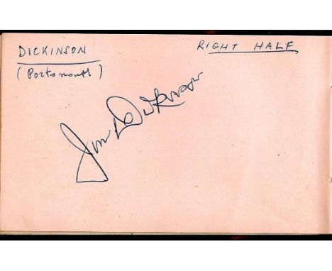 PORTSMOUTH &amp; ENGLAND - JIMMY DICKINSON AUTOGRAPH&nbsp;
This was obtained at the Spain v England match 1955
We have been i