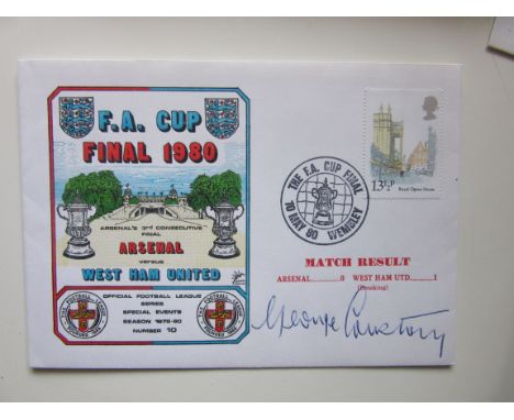 1980 FA CUP FINAL ARSENAL V WEST HAM LTD EDITION POSTAL COVER AUTOGRAPHED BY GEORGE COURTNEY ( REF )
Only 250 issued