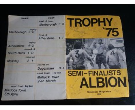 1975 BURTON ALBION TROPHY SEMI FINALISTS 1975 WITH MULTIPLE AUTOGRAPHS
Over 22 autographs Inside and on covers&nbsp;