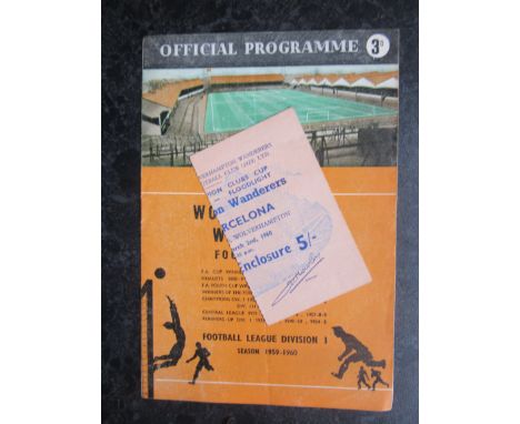 1959-60 WOLVES V BARCELONA EUROPEAN CUP PROGRAMME &amp; TICKET
Slight fold on programme, Ticket good