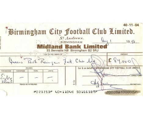 ORIGINAL 1978 BIRMINGHAM CITY CHEQUE TO QUEENS PARK RANGERS Q.P.R. DON GIVENS
Part payment for Don Givens.