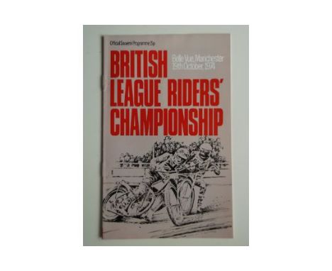 1974 BRITISH RIDERS CHAMPIONSHIP AT BELLE VUE PROGRAMME + TICKET
Results completed
Both good condition