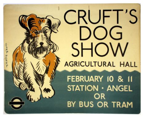 Original vintage London Transport poster advertising Crufts Dog Show that took place at Agricultural Hall from February 10 an