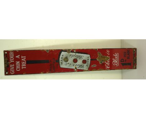 An enamelled advertising panel - single sided narrow metal panel "Give your Chin a Treat - Cheerio Blade........." 45cms x 8c