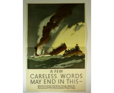 A small WWII poster by Norman Wilkinson - A Few Careless Words May End In This", printed for HMSO by Greycaine, 38.5cms x 25c