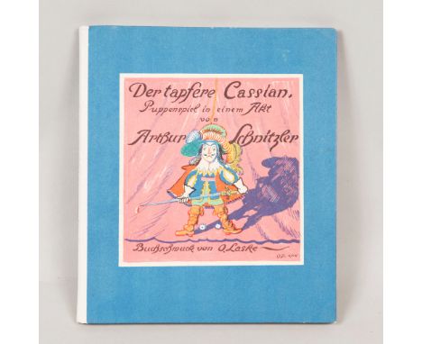 Oskar Laske (1874-1951) and Athur Schnitzler (1862-1931), Der tapfere Cassian, Puppet play by Schnitzler with illustrations b