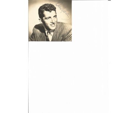 Dean Martin (1917-1995) Actor / Singer Signed Vintage Photo. Good Condition. All autographs are genuine hand signed and come 