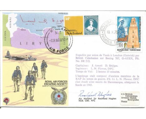 Air Marshal Sir R Hughes KCB CBE AFC, Cpt G.M. White, Cpt A.C. Taylor signed flown Escape from Libya FDC No. 833 of 998. Flow