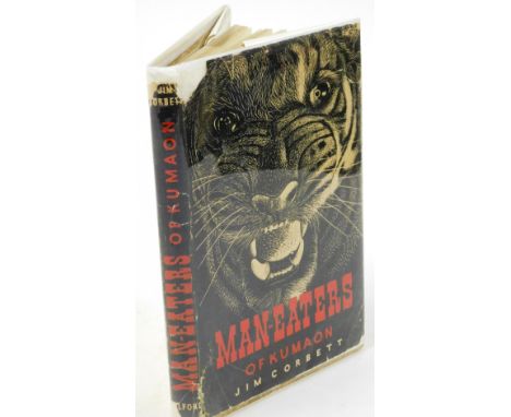 Corbett (Jim). Man-Eaters of Kumaon, first edition, publisher's cloth, dust jacket, slight edge wear, some loss to spine ends