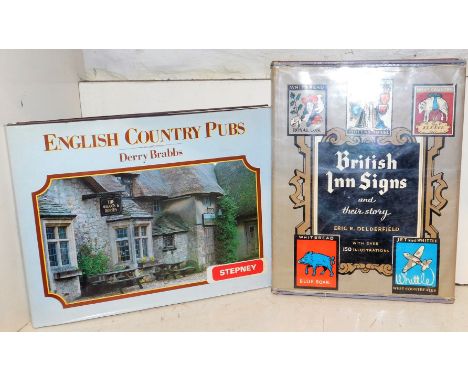 Two books relating to British pubs, to include Brabbs (Derry) The English Country Pubs, and Delderfield (Eric R) British Inn 