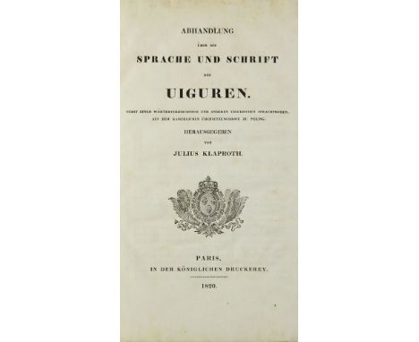    China - Zentralasien - - Julius Heinrich Klaproth. Abhandlung über die Sprache und Schrift der Uiguren, nebst einem Wörter