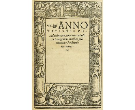  Ph. u. Hyperius, A. Melanchthon. I.: Melanchthon, Philipp. Annotationes Phi. Melanchthonis, omnium eruditiss. In euangelium 