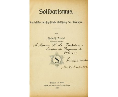   Rudolf Diesel. Solidarismus. Natürliche wirtschaftliche Erlösung des Menschen, München u. Berlin, 1903. 124 S. OBrosch. (Ei