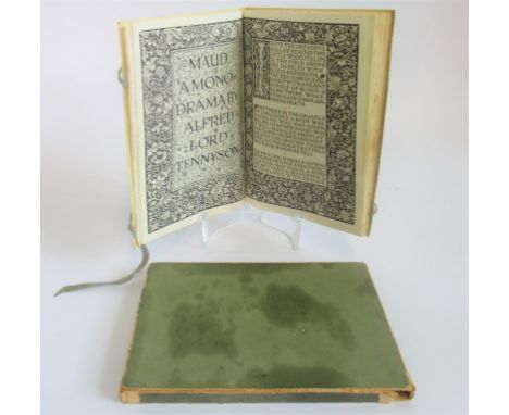 Alfred Lord Tennyson, a Kelmscott press edition of Tennyson's Maud in slip case.  Condition Report: Overall condition good, s