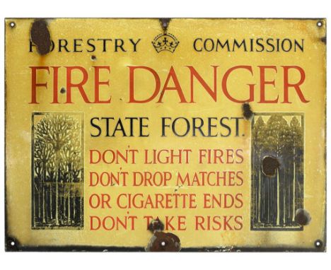 ENAMEL SIGNS. FORESTRY COMMISSION TAKE CARE DO NOT START FIRE, IN EXCEPTIONAL UNUSED CONDITION, 53 X 38CM AND FORESTRY COMMIS