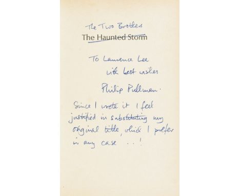 Pullman (Philip) The Haunted Storm, first edition, signed presentation inscription from the author on half-title "To Laurence