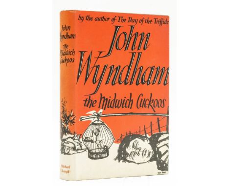 Wyndham (John) The Midwich Cuckoos, first edition, light browning to endpapers, original boards, dust-jacket, very light sunn