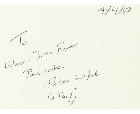 NO RESERVE Wright (Peter) with Paul Greengrass. Spy Catcher, first edition, signed and inscribed by author, original cloth-ba