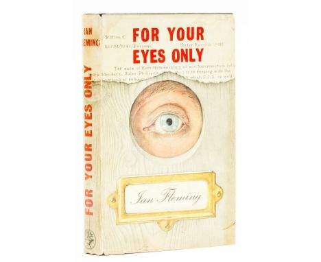 Fleming (Ian) For Your Eyes Only, first edition, title in red and black, original cloth, white embossed eye to upper cover, s