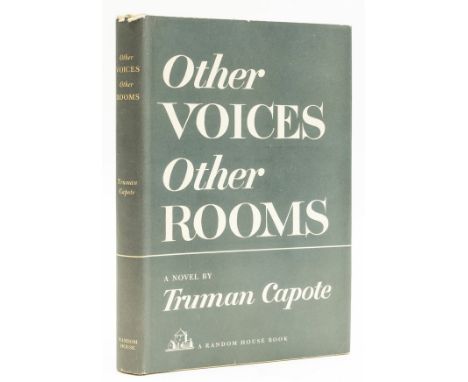 Capote (Truman) Other Voices Other Rooms, first edition, original cloth, dust-jacket, spine very lightly faded and slightly c
