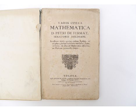 Pierre de Fermat: 'Varia Opera Mathematica accesserunt selectae quaedam eiusdem Epistolae, vel ad ipsum à plerisque doctissim