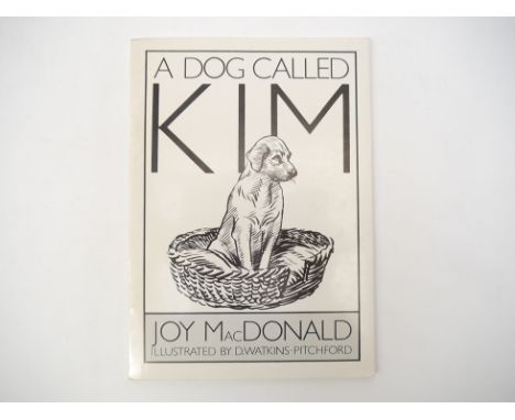 Joy MacDonald: 'A Dog Called Kim', illustrated Denys Watkins-Pitchford "BB", [1979], 1st edition, privately printed by Spectr